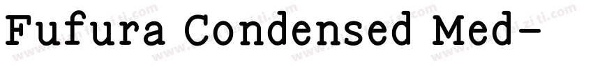 Fufura Condensed Med字体转换